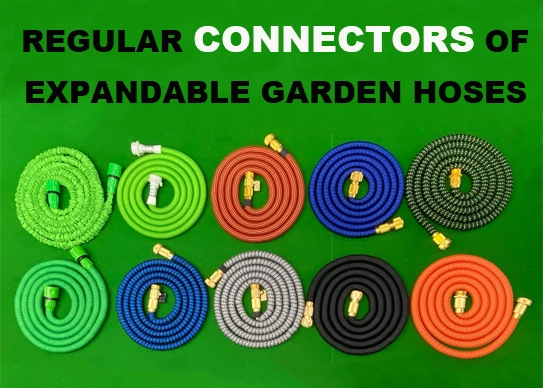 REGULAR CONNECTORS OF Expandable GARDEN HOSE