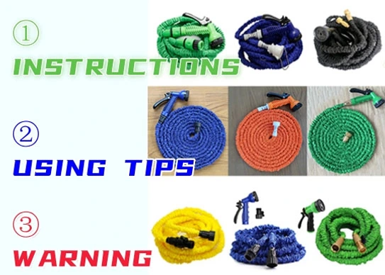 INSTRUCTION OF THE EXPANDABLE GARDEN HOSE