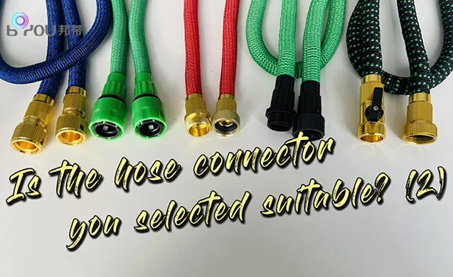 Is the hose connector you selected suitable? (2)